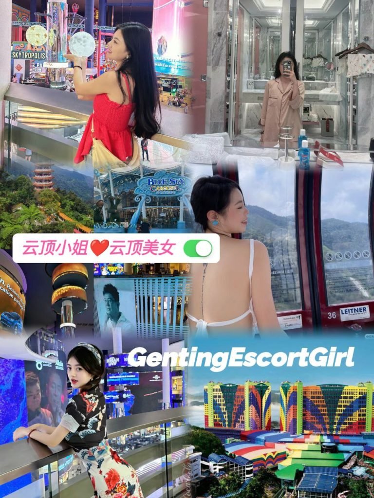 Genting Escort 云顶按摩下水服务 - 云顶小姐美女 Escort Call Girl