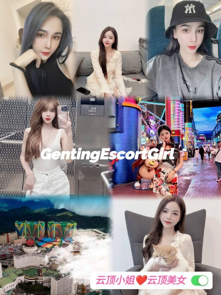 Genting Escort 云顶按摩下水服务 - 云顶小姐美女 Escort Call Girl