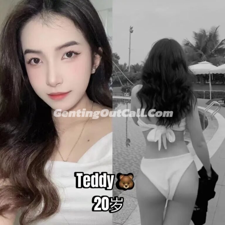 云顶小姐Teddy | 云顶美女伴游 | 按摩下水场 | Genting Escort