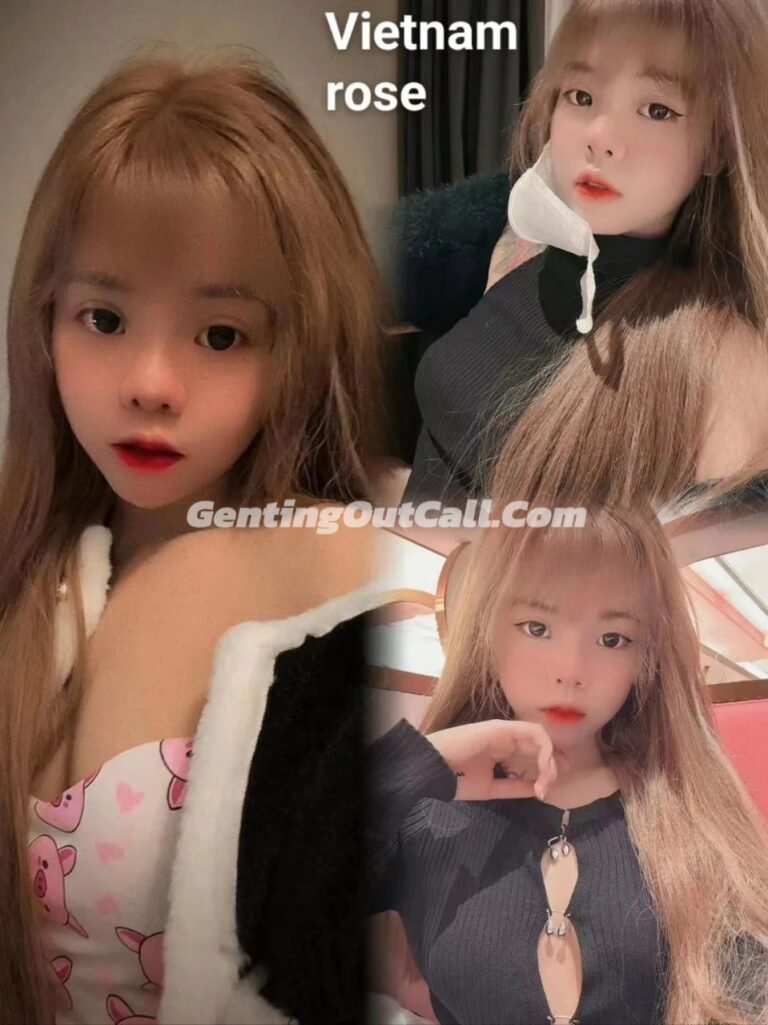 Genting Escort In/Out Call-云顶小姐伴游~云顶美女Rose